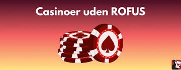 Udenlandsk Casino uden ROFUS En Guide til Spiloplevelser 1540288456 Udenlandsk Casino uden ROFUS En Guide til Spiloplevelser 1540288456
